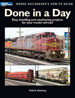 Kalmbach Publishing Co 12458 Book - Model Railroader's How-To Guide -- Done in a Day