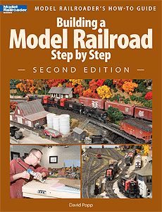 Kalmbach Publishing Co  12467 Book -- Building a Model Railroad Step by Step: Second Edition