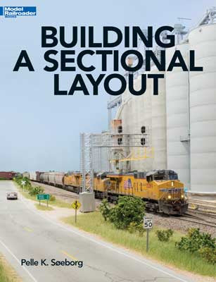 Kalmbach Publishing Co  12803 Building a Sectional Layout