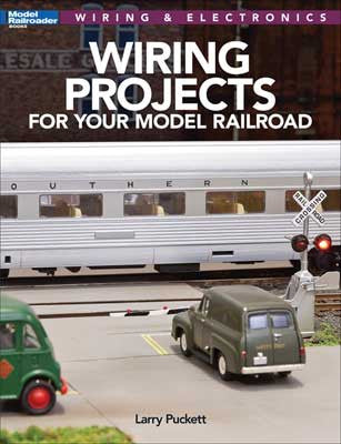 Kalmbach Publishing Co 12809 Wiring Projects for Your Model Railroad -- Softcover, 96 Pages