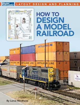 Kalmbach Publishing Co  12827 How to Design A Model Railroad -- Softcover, 144 Pages