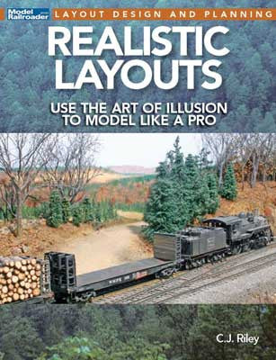 Kalmbach Publishing Co  12828 Realistic Layouts: -- Use the Art of Illusion to Model Like a Pro (Softcover, 96 Pages)
