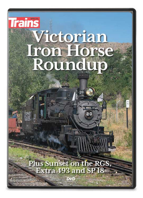 Kalmbach Publishing Co 16119 Victorian Iron Horse Roundup DVD -- 60 Minutes
