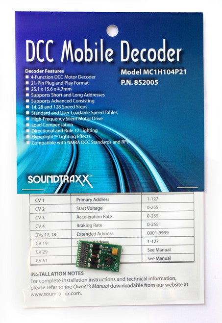 Soundtraxx 852005 MC1H104P21 DCC Mobile Decoder, 22mm x 16mm x 5 (SCALE=HO) Part # = 678-852005