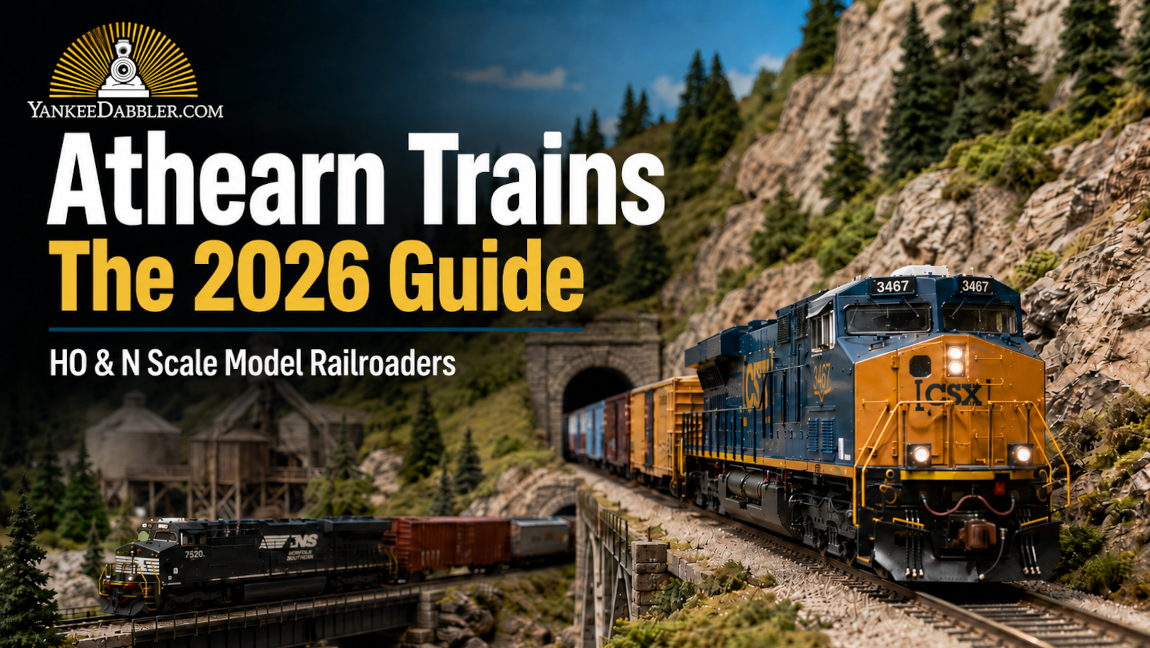 Athearn Trains 2026 Guide: HO & N Scale Models – YankeeDabbler