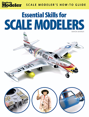 Kalmbach Publishing Co  12446 Fine Scale Modeler Books -- Essential Skills for Scale Modelers