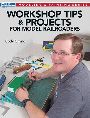 Kalmbach Publishing Co  12475 Workshop Tips and Projects for Model Railroaders