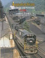 Morning Sun Books Inc 1510 Appalachian Coal Mines and Railroads In Color -- Volume 2: Virginia