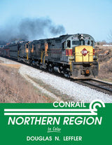 Morning Sun Books Inc 1606 Conrail Northern Region In Color -- Hardcover, 128 Pages, All Color