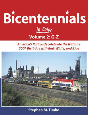 Morning Sun Books Inc 1658 Bicentennials in Color -- Volume 2: G-Z