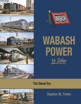 Morning Sun Books Inc 1669 Wabash Power in Color -- The Diesel Era