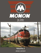 Morning Sun Books Inc 1688 Monon in Color -- Volume 2 (Hardcover, 128 Pages)