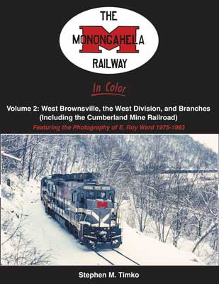 2CD！BROWN SUGAR＆WHITE SNOW/100 YEARS AGO Morning Sun Books Inc 1694 The Monongahela Railway in Color