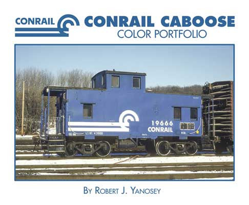 Morning Sun Books Inc 7081 Conrail Caboose Color Portfolio -- Softcover, 96 Pages