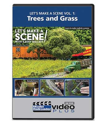 Kalmbach Publishing Co  15352 Let's Make a Scene - Model Railroader Video Plus DVD -- Volume 4: Trees and Grass, 1 hour 15 minutes