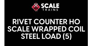Scaletrains SXT81530 Rivet Counter Wrapped Coil Steel Load (5) HO Scale